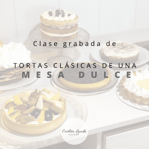 Clase grabada Tortas clásicas de una Mesa Dulce